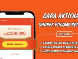 2 Langkah Mengaktifkan Shopee Pinjam di Akun Baru