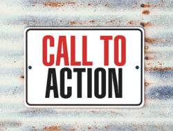 Cara Membuat Call to Action yang Powerful dan Anti Diabaikan
